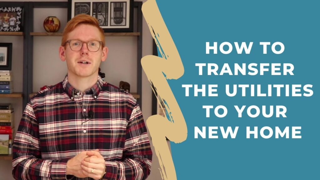 Understanding utility transfers when you buy a property